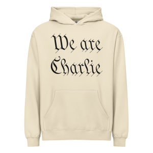We Are Charlie — Hoodie